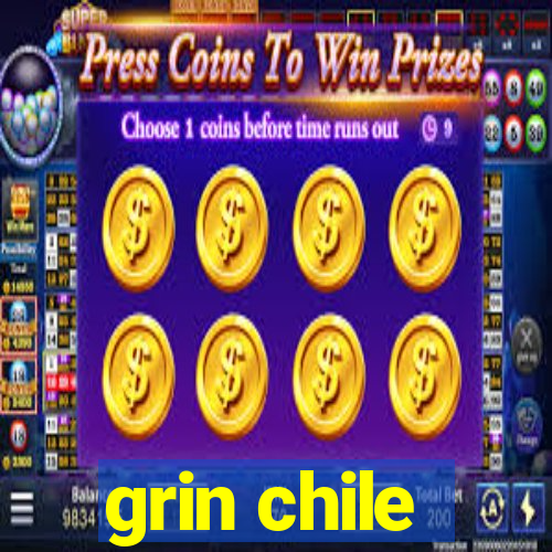 grin chile