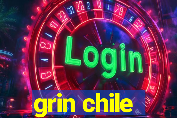 grin chile