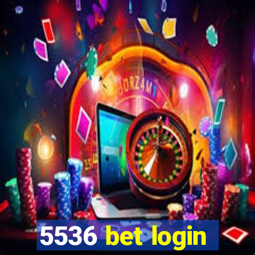 5536 bet login