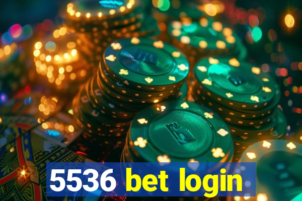 5536 bet login