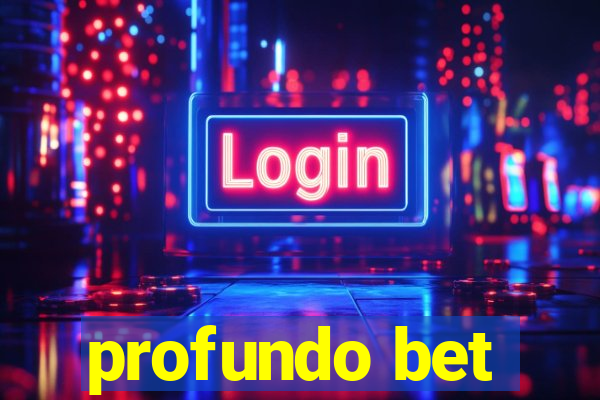 profundo bet