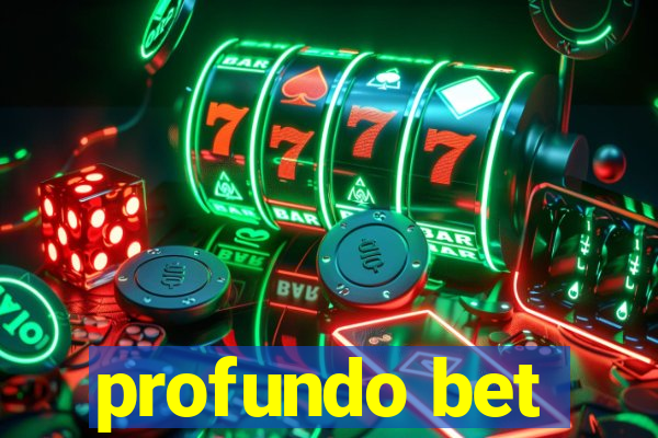 profundo bet