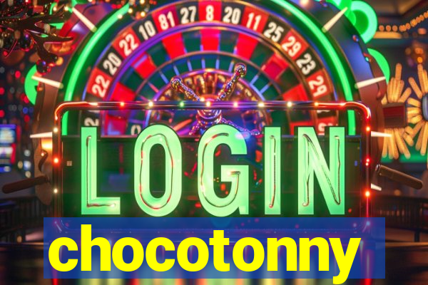 chocotonny