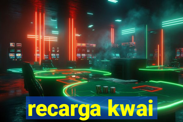 recarga kwai