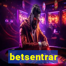 betsentrar