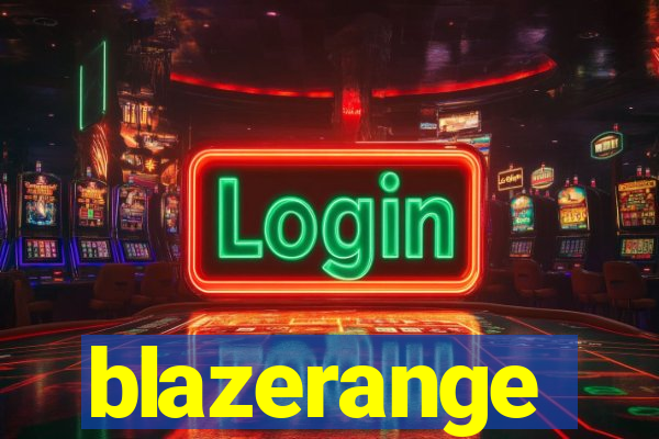 blazerange