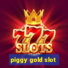 piggy gold slot