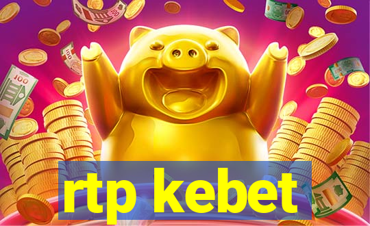 rtp kebet