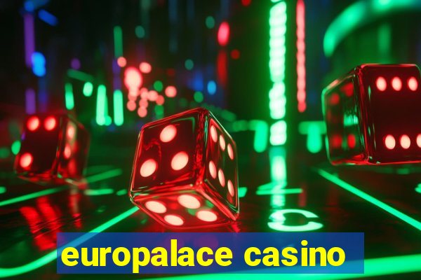 europalace casino