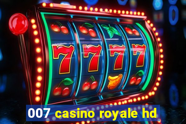 007 casino royale hd