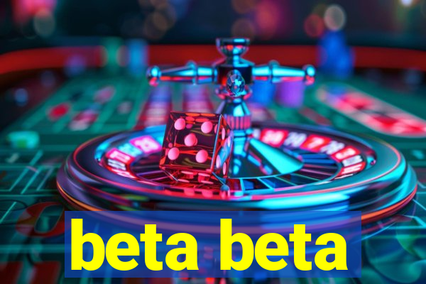 beta beta