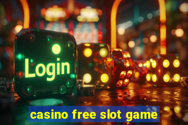 casino free slot game