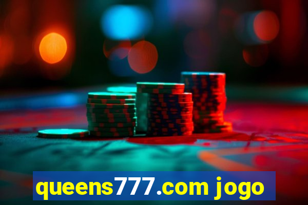 queens777.com jogo