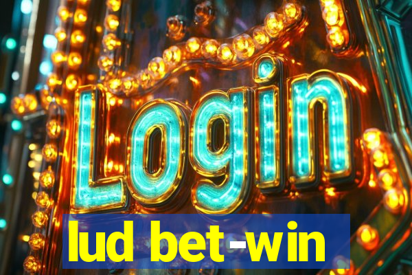 lud bet-win