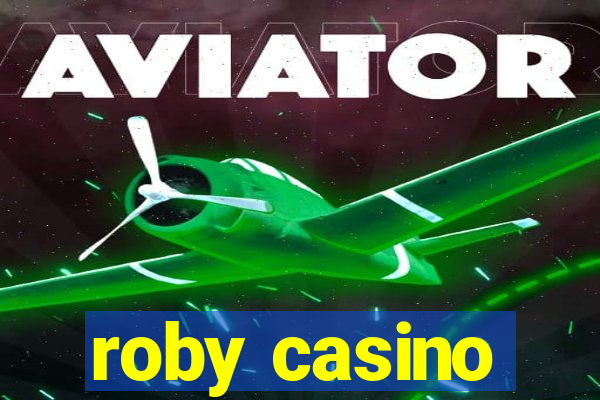 roby casino