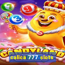 calica 777 slots