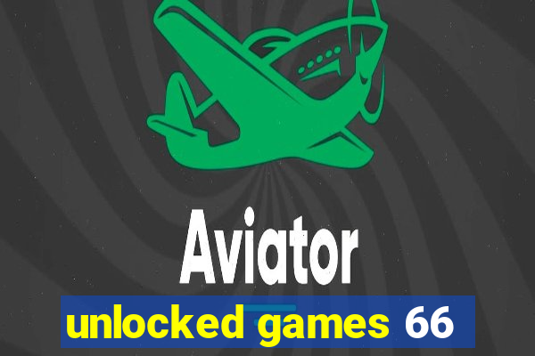 unlocked games 66