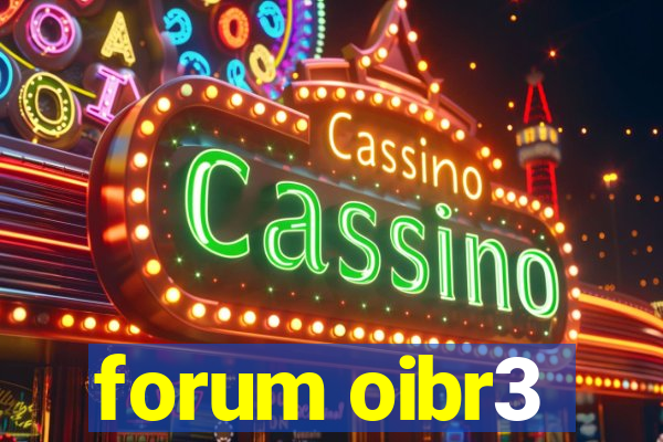 forum oibr3