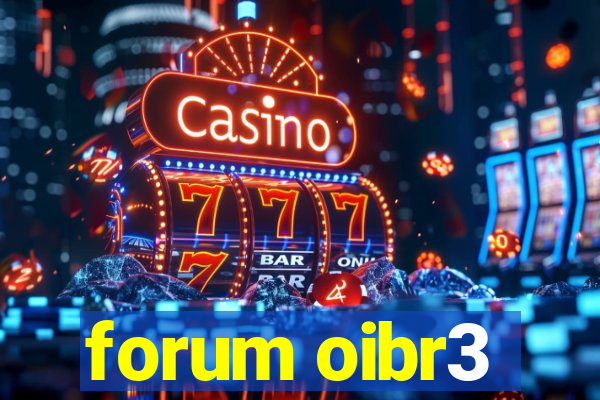 forum oibr3