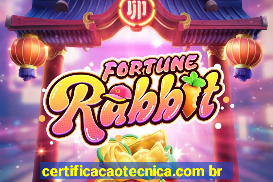 certificacaotecnica.com br