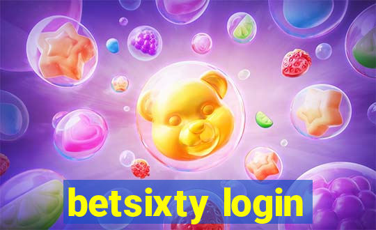 betsixty login