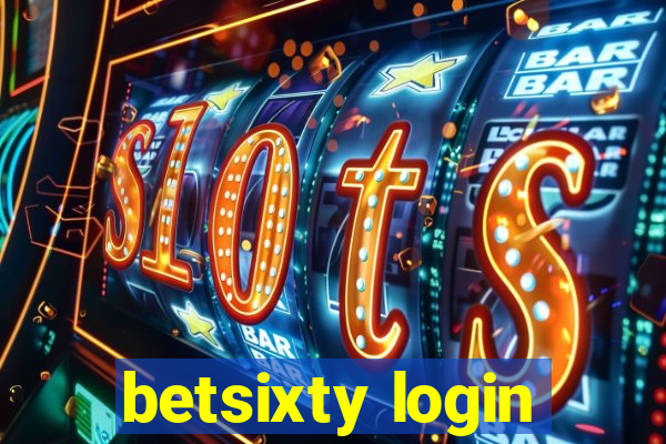 betsixty login