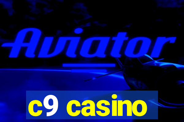 c9 casino