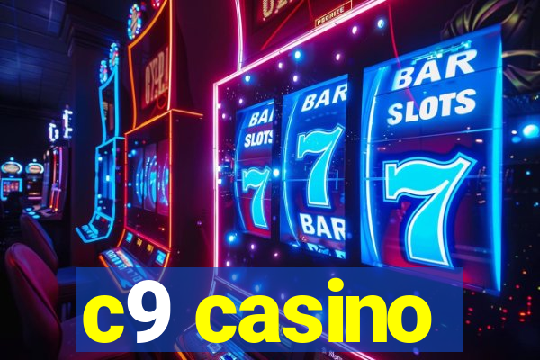 c9 casino