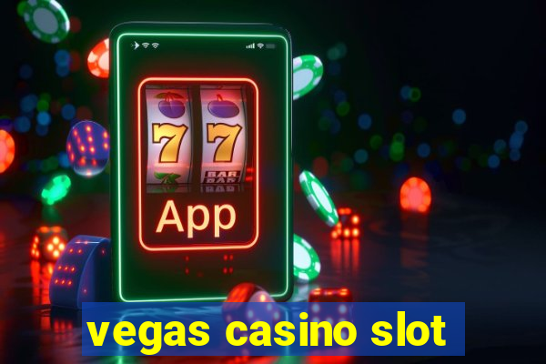 vegas casino slot