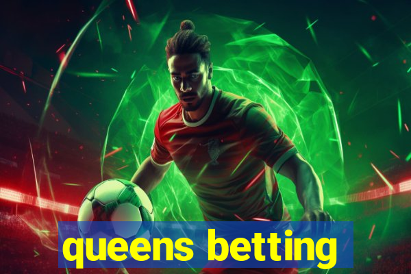 queens betting