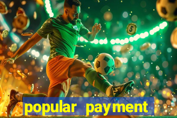 popular payment methods online casinos