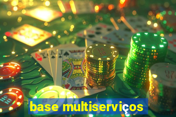 base multiserviços