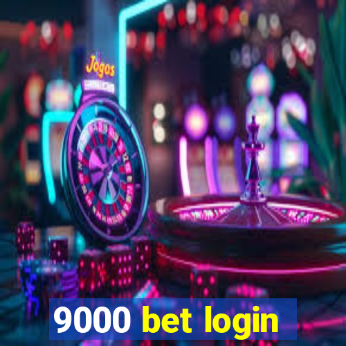 9000 bet login