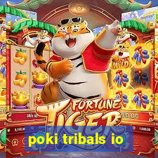 poki tribals io