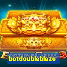 botdoubleblaze