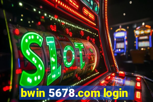 bwin 5678.com login