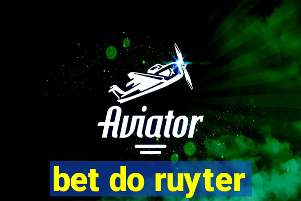 bet do ruyter