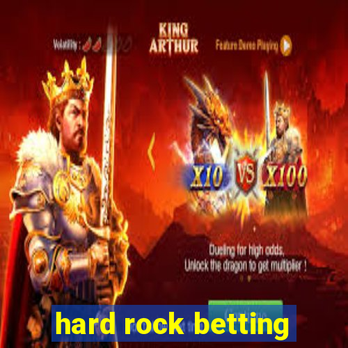 hard rock betting