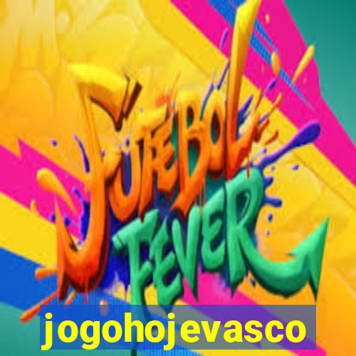 jogohojevasco