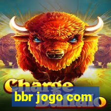 bbr jogo com