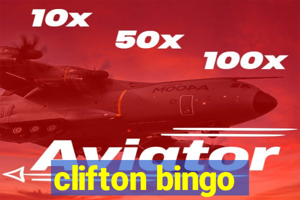 clifton bingo