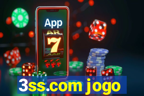 3ss.com jogo