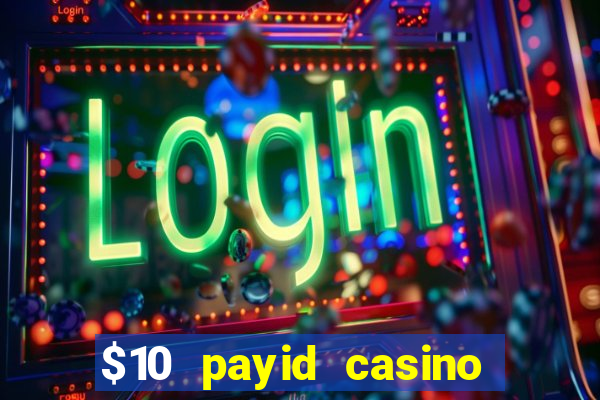 $10 payid casino no deposit bonus australia