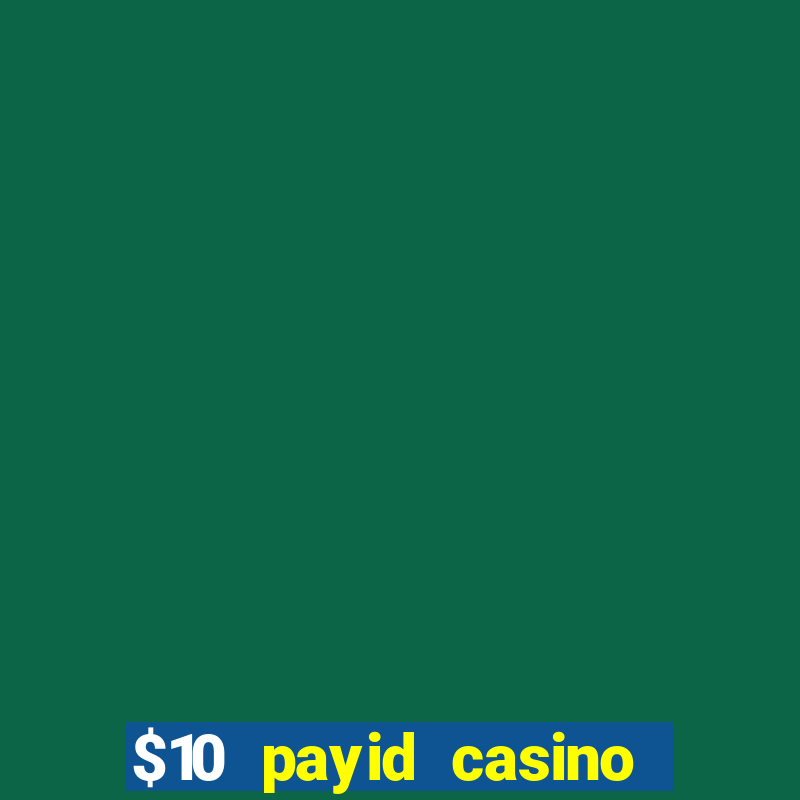 $10 payid casino no deposit bonus australia