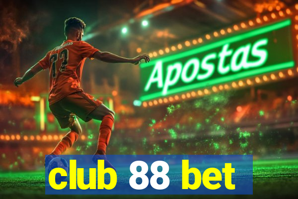 club 88 bet