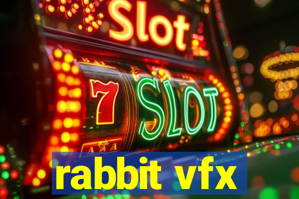 rabbit vfx