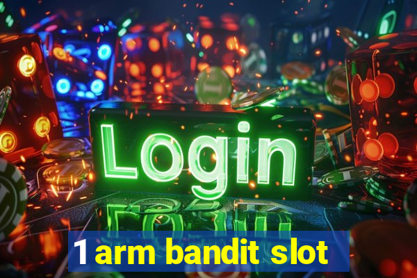 1 arm bandit slot