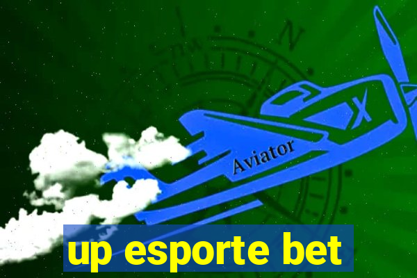 up esporte bet