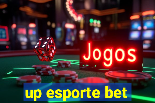 up esporte bet