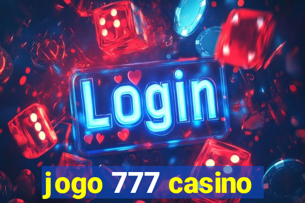 jogo 777 casino